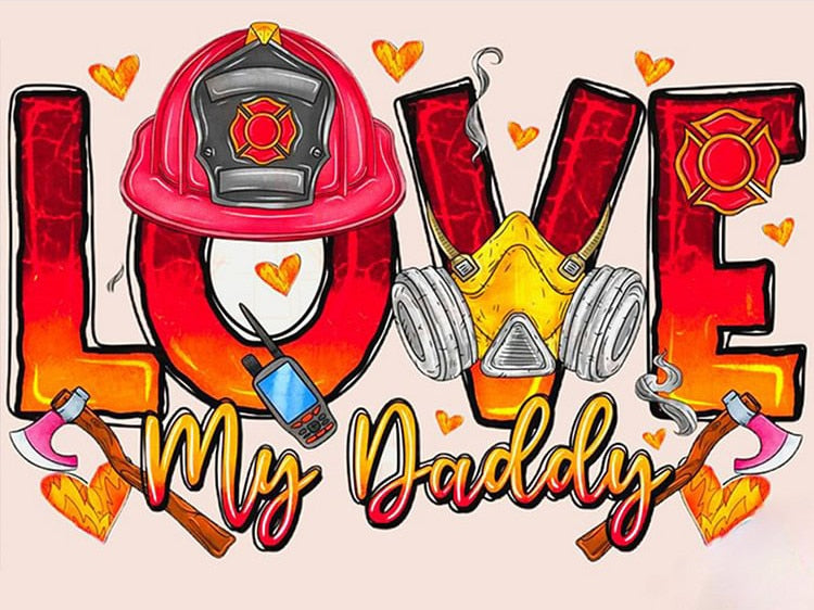 Diamond Painting - Tekst - Love My Daddy (brandweer)